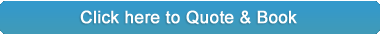 Click here to Quote & Book